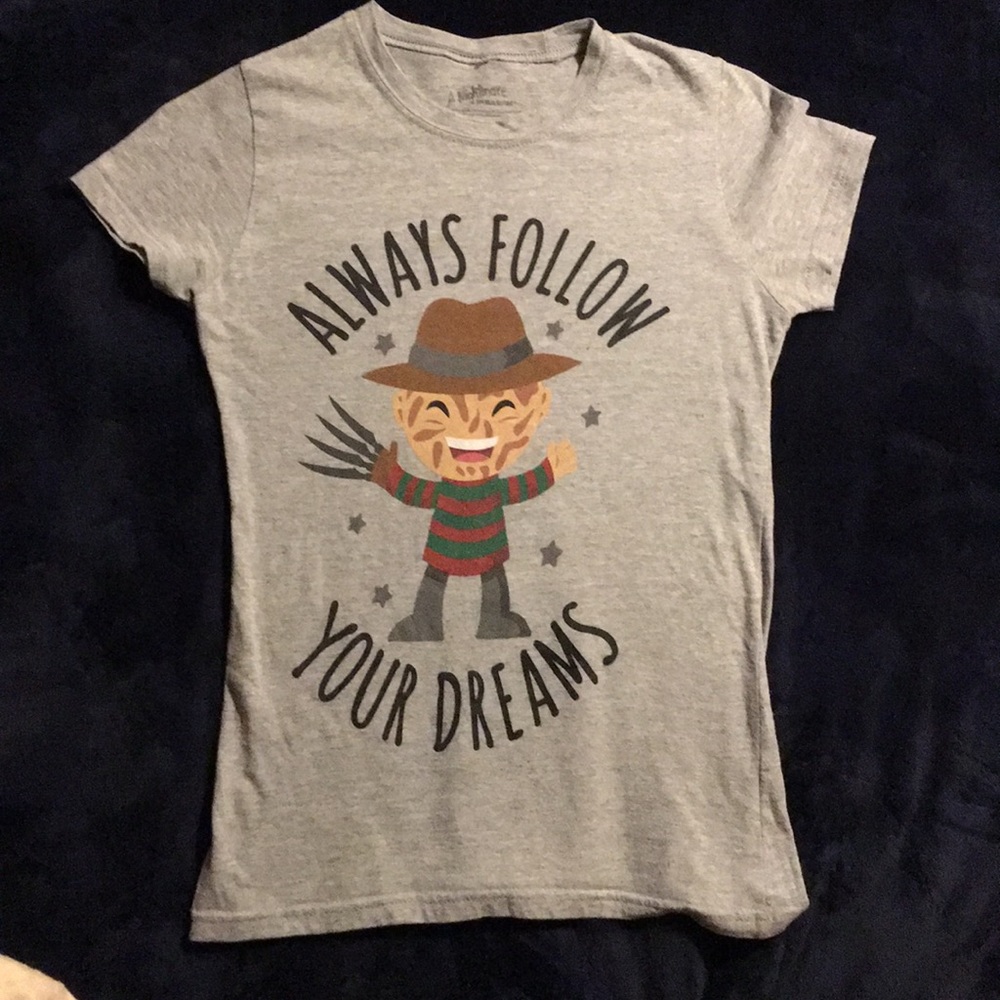 “Always Follow Your Dreams” Freddy Krueger T-shirt